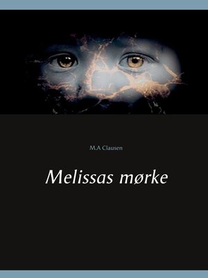 cover image of Melissas mørke